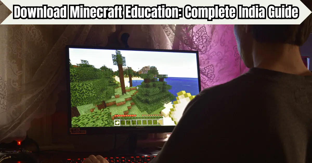 download minecraft education complete india guide