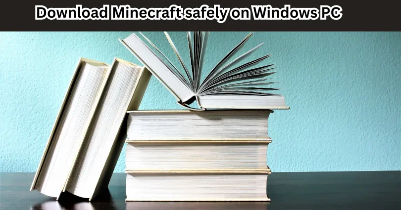 download minecraft safely on windows pc (1)