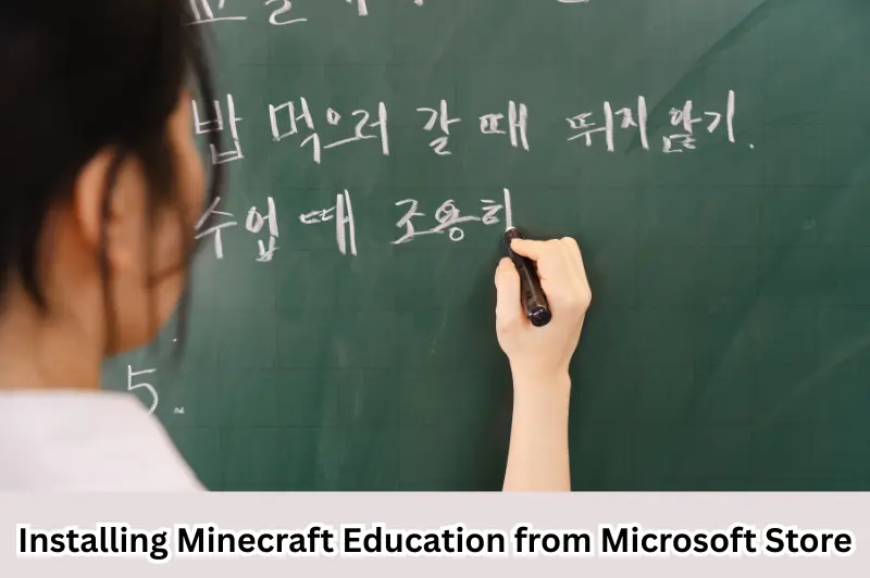 installing minecraft education from microsoft store