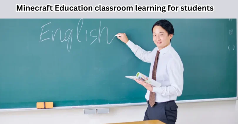 minecraft education classroom learning for students