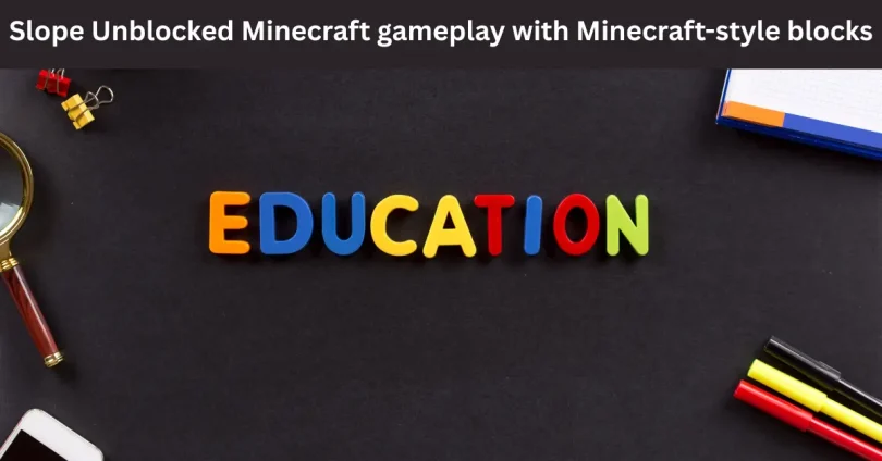 slope unblocked minecraft gameplay with minecraft-style blocks