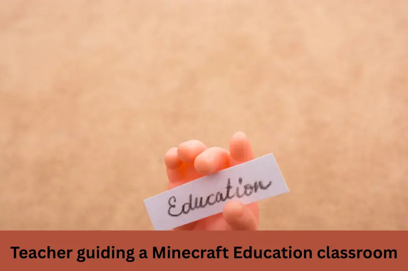 teacher guiding a minecraft education classroom